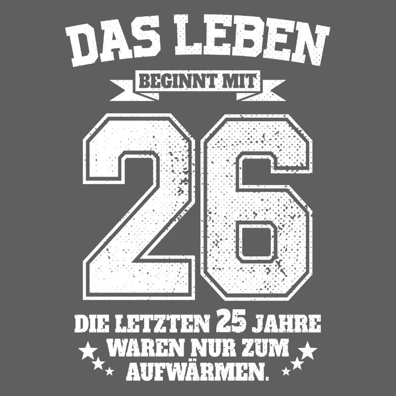 26. Geburtstag Geschenk Das Leben Beginnt Mit 26