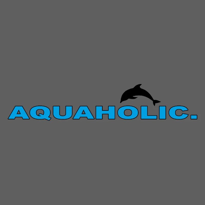 AQUAHOLIC