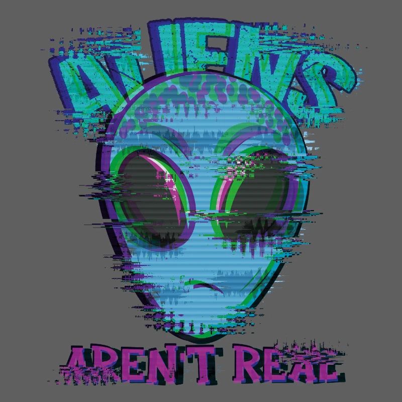 Weird Isn't Real Alien Glitch