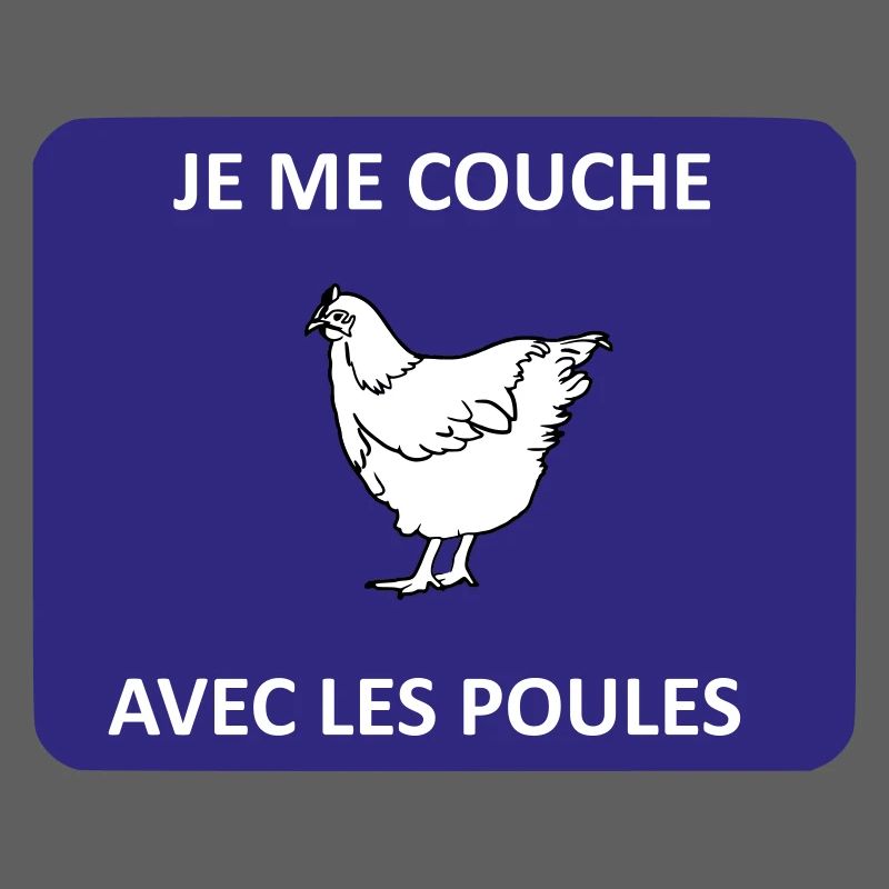I go to bed with the chickens