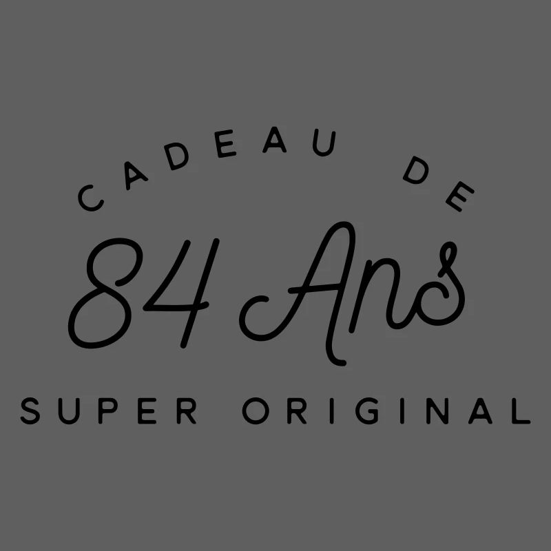 Cadeau 84 ans  
