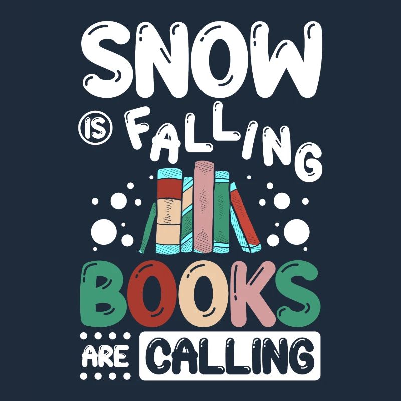 Snow is falling books are calling