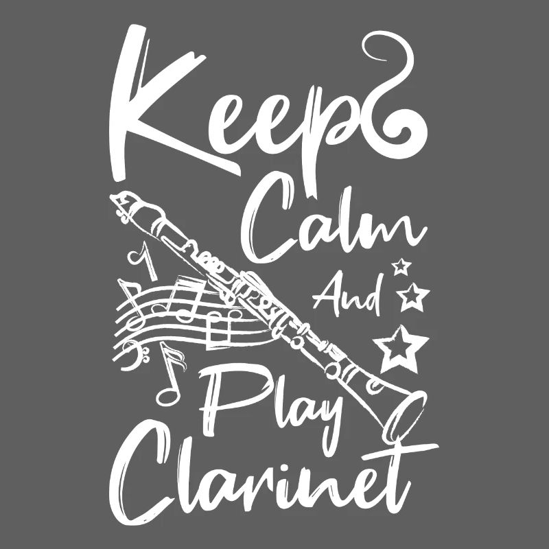 Keep calm and play the clarinet