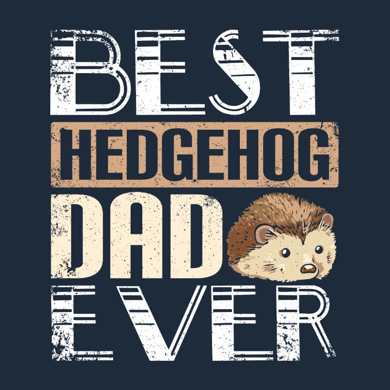 Best hedgehog dad ever