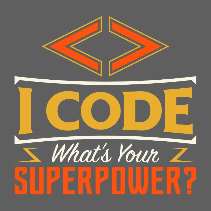 I code what's your superpower ?