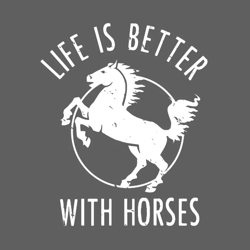 Das Leben ist besser mit Pferden - reiten Geschenk