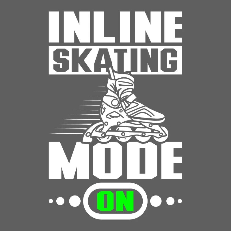 Inline skating mode on