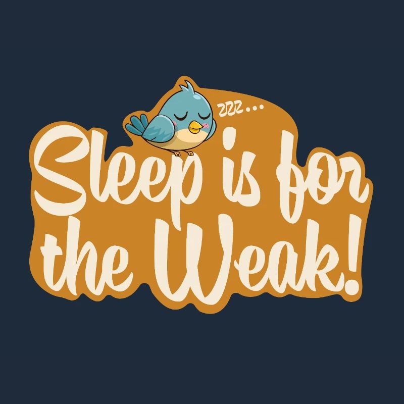 Le sommeil, c’est pour les faibles !