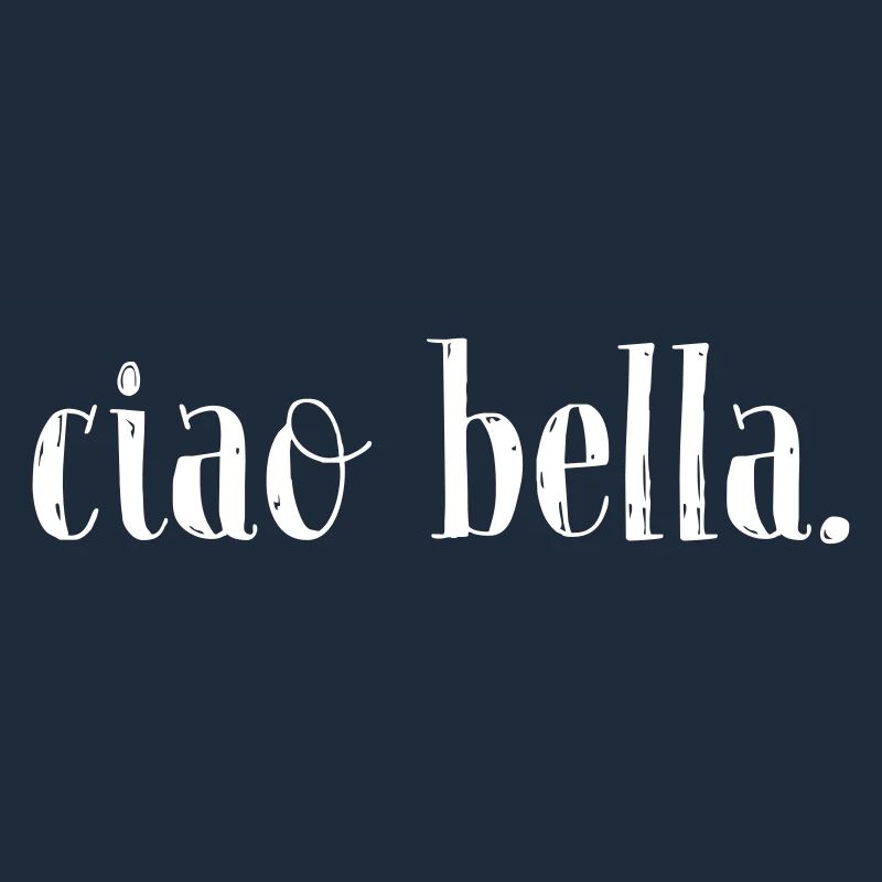 ciao bella