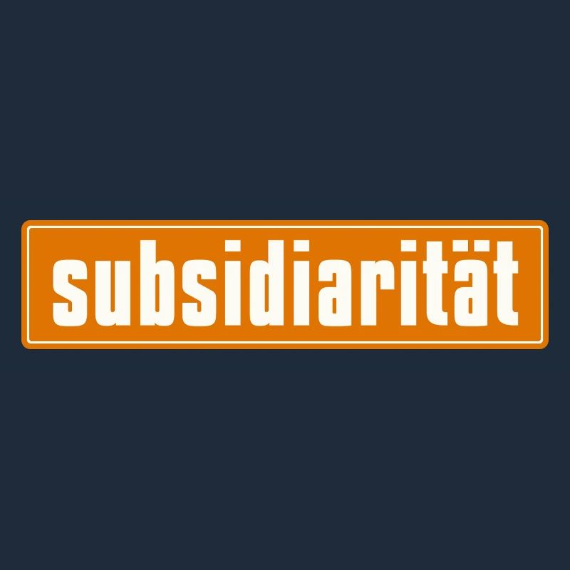 Subsidarity Schriftzug auf Background