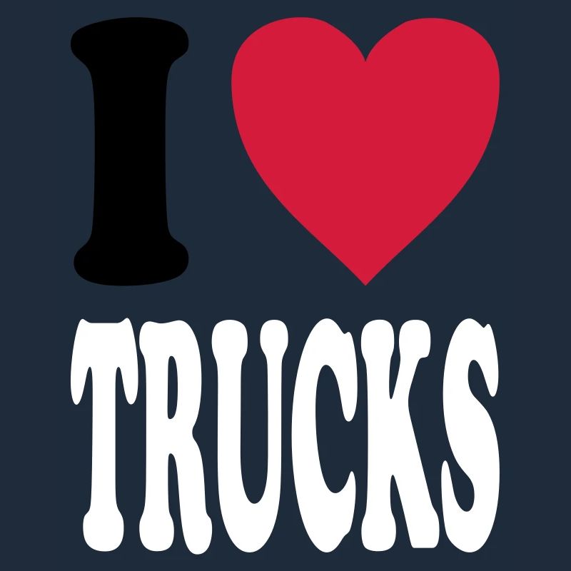 I love TRUCKS (colors selectable!)