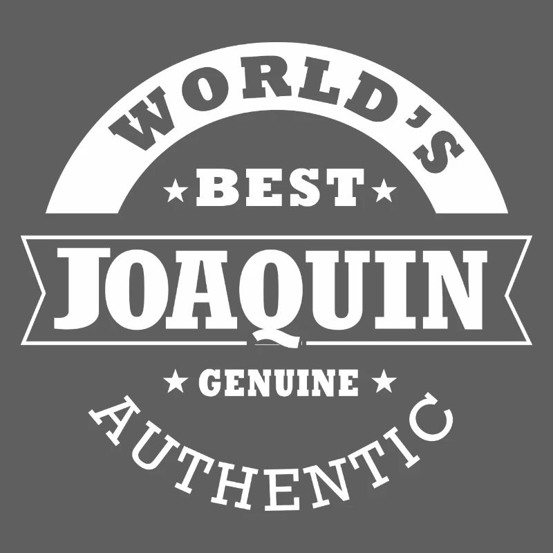 Joaquin Das beste Geschenk der Welt Vorname Joaquin
