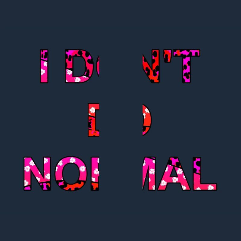 Je ne fais pas normal - je ne fais pas normal