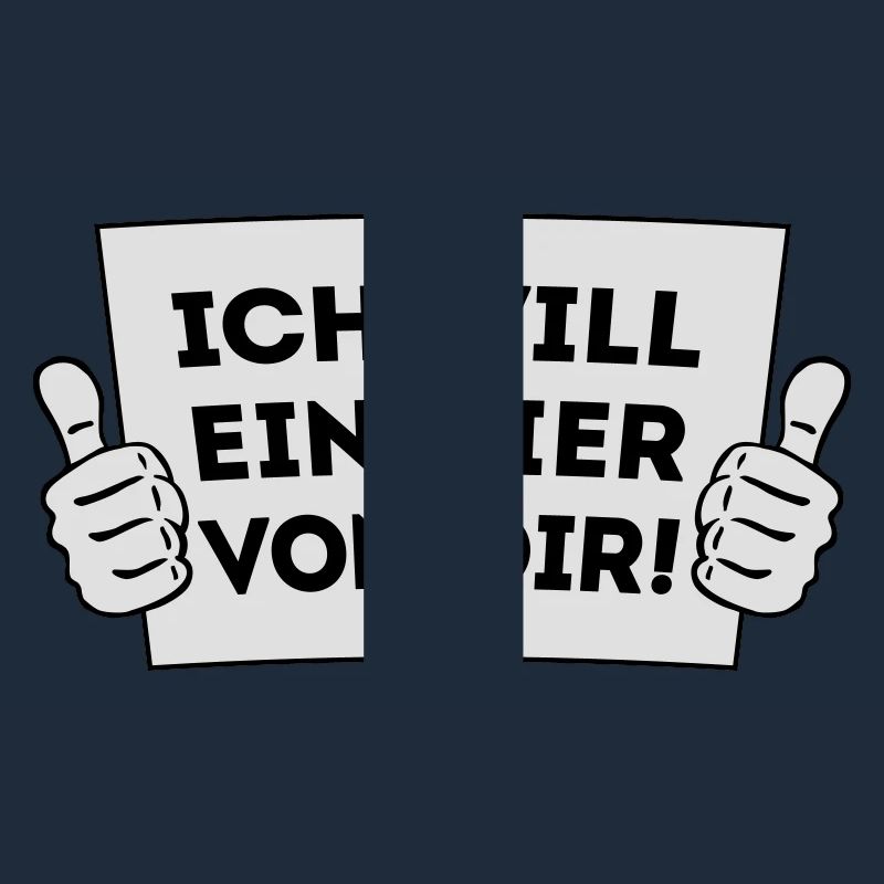 Ich will ein Bier von Dir - Daumen hoch! 2C