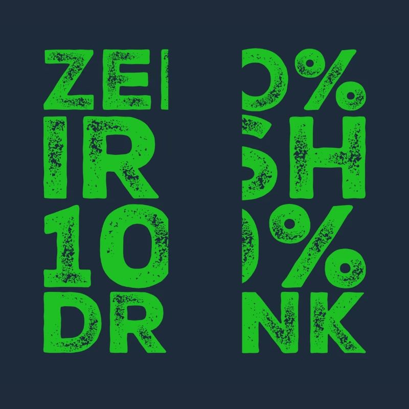 Zero% Irish, 100% drunk