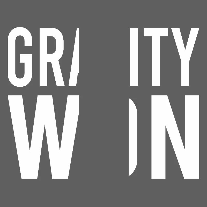 Gravity Won Bold Statement Humor Tee