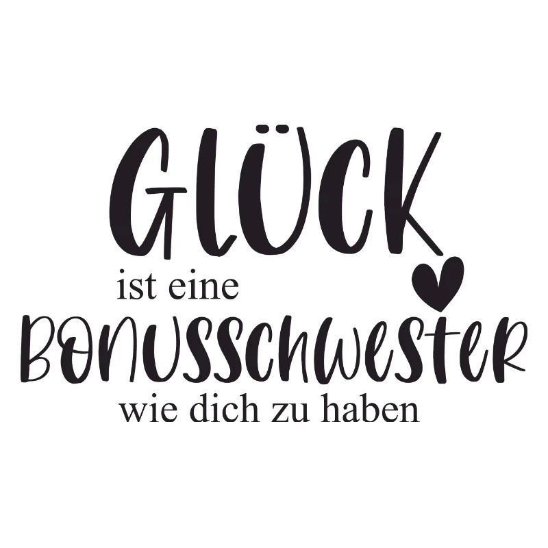 Bonusschwester Glück Geschenk Schwester Danke