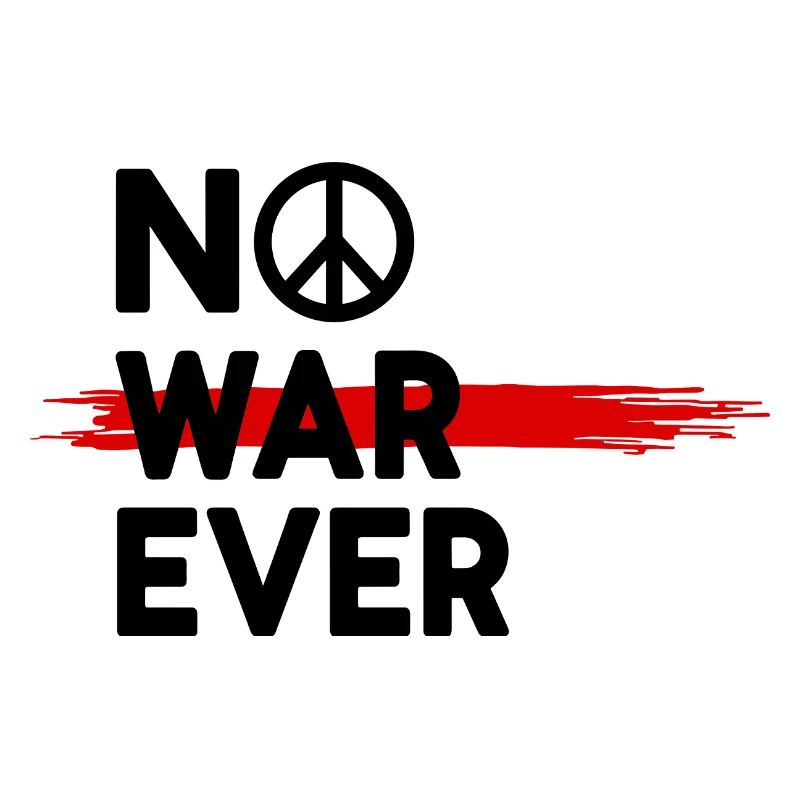 No War Ever Frieden Peace Zeichen