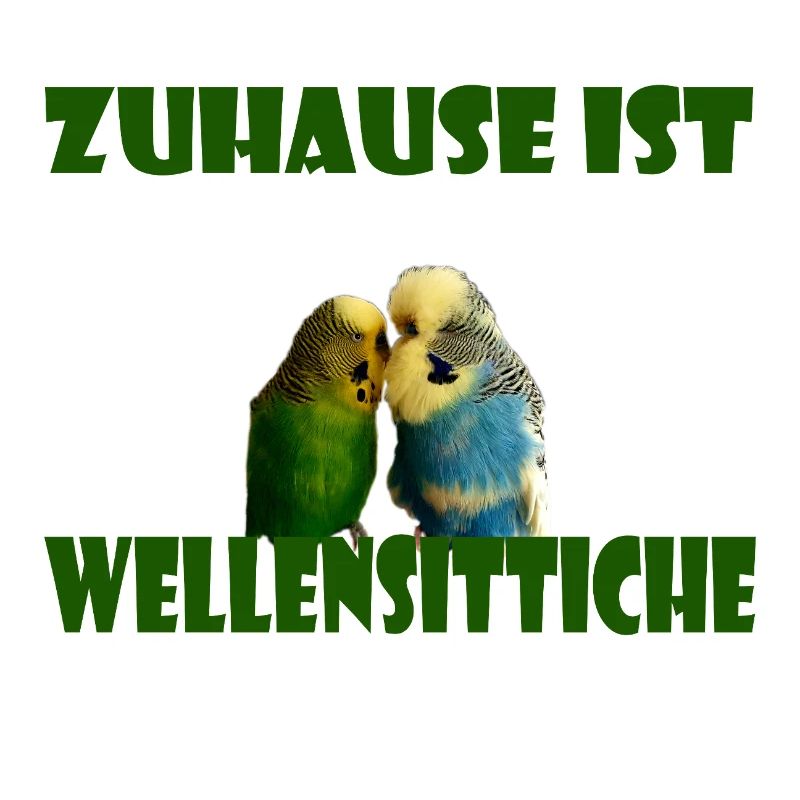 Chez moi, c’est là où sont mes perruches