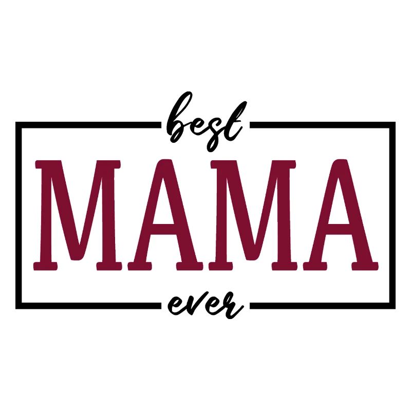 Die beste Mama