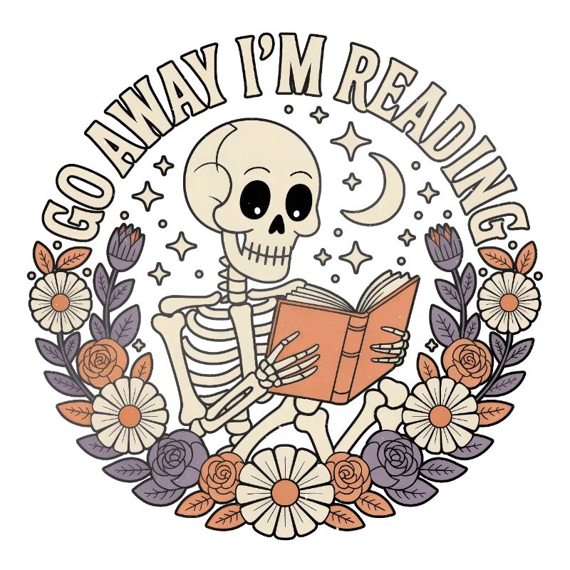 Away I'm Reading Skeleton with Florals