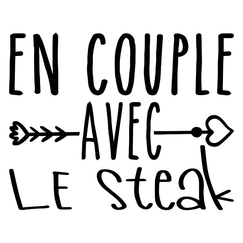 En Couple avec Steak, cadeau Fans de Steak