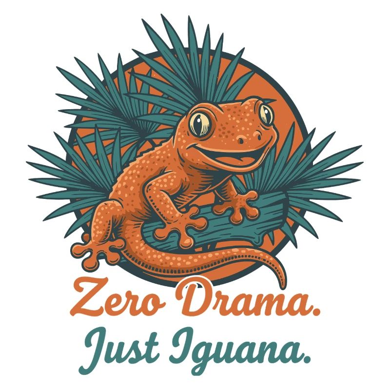 Zero Drama, Just Iguane