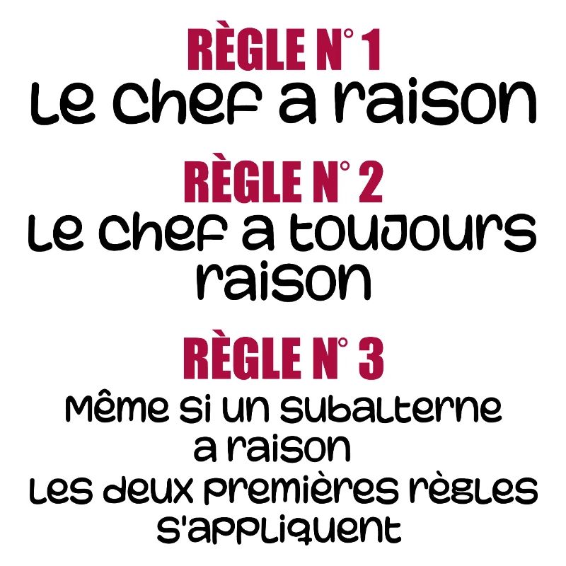 Les règles du chef