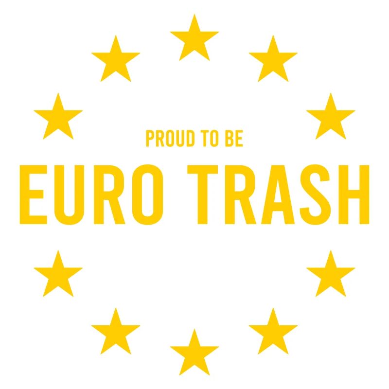 Euro trash