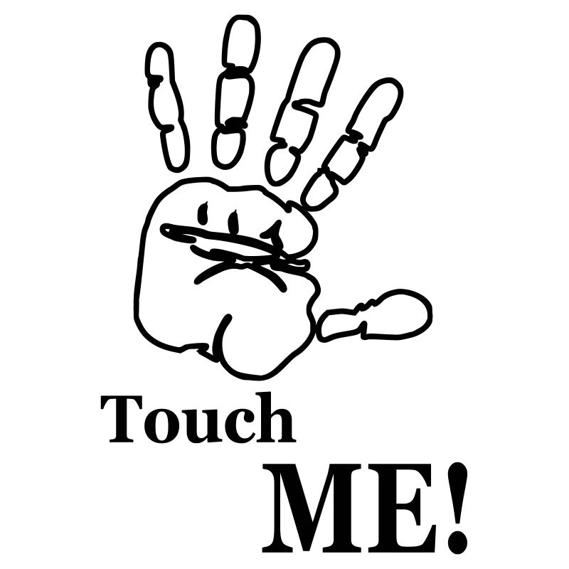Touche-moi! main