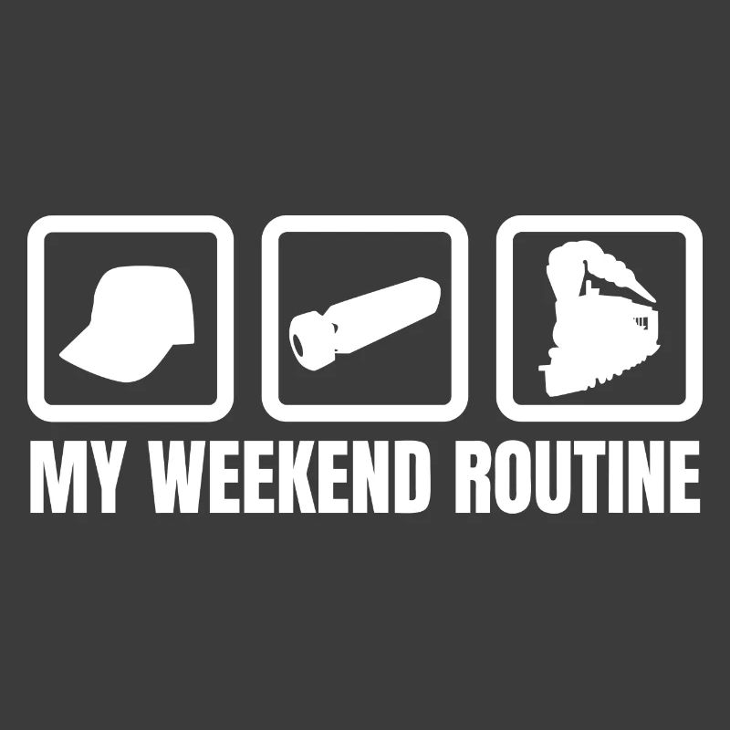 My weekend routine