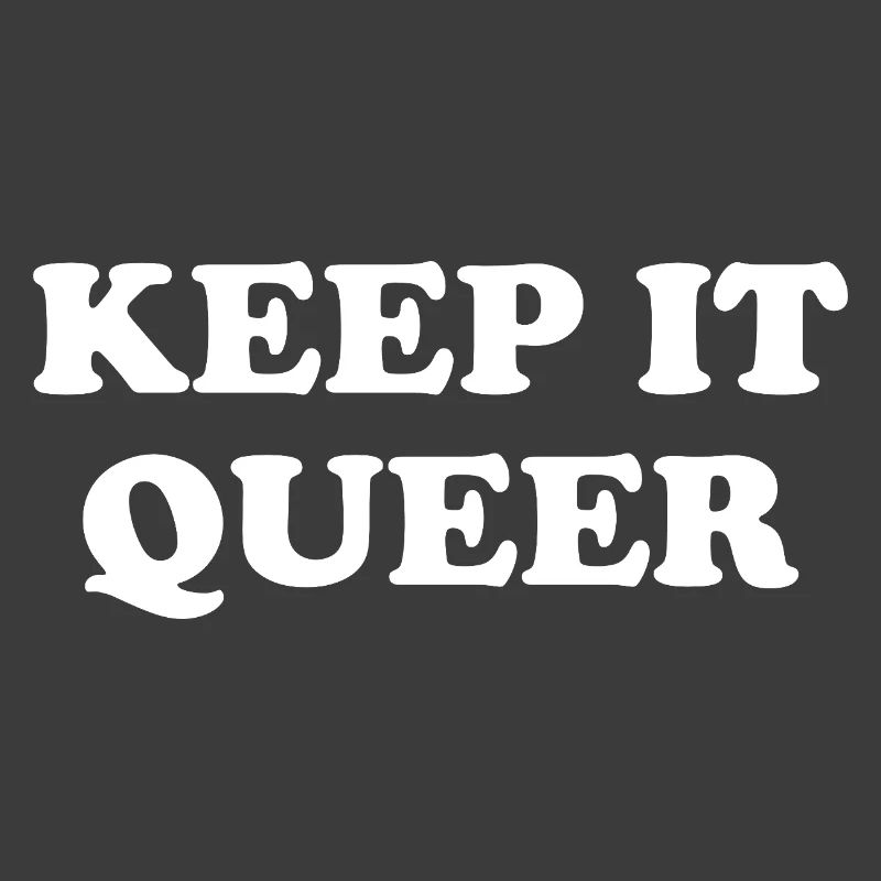 Keep It Queer