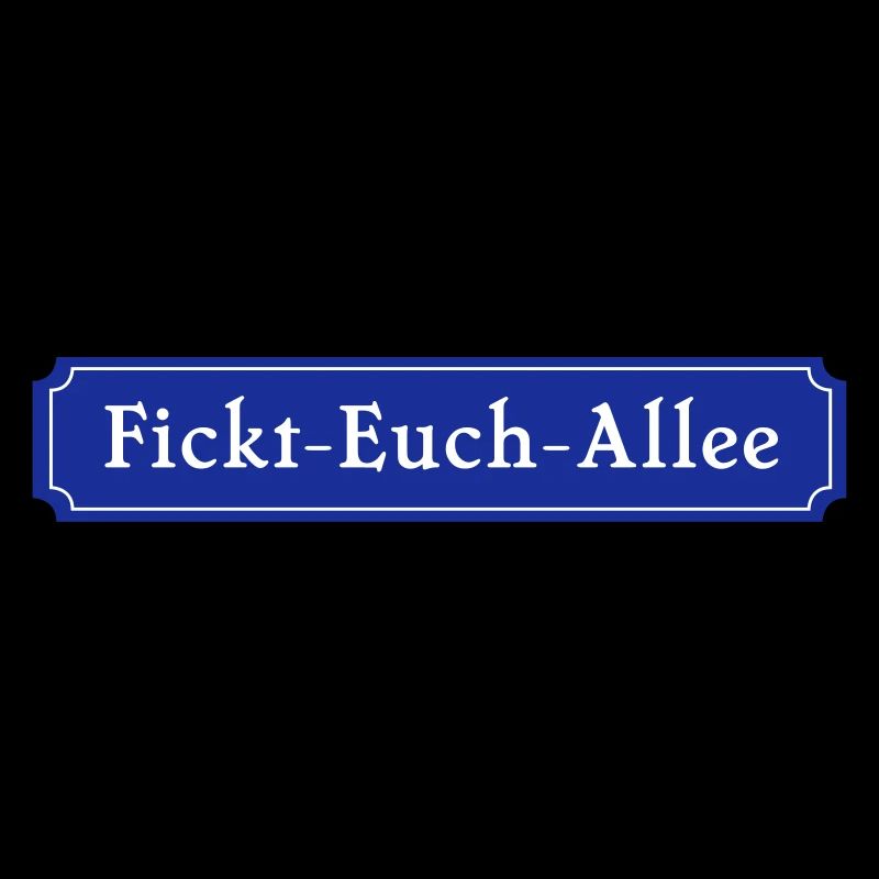 Fickt-Euch-Allee (dh)