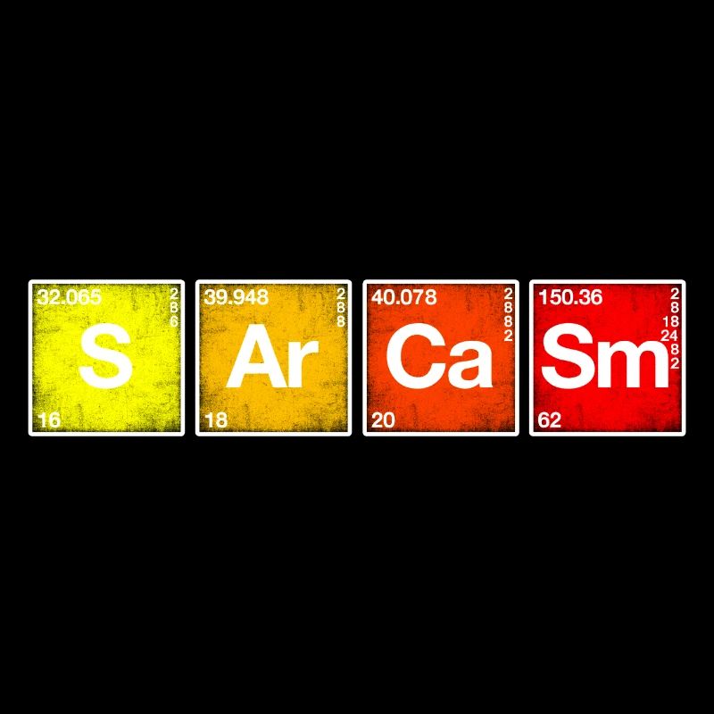 Sarkasmus Periodensystem der Elemente PSE Chemie
