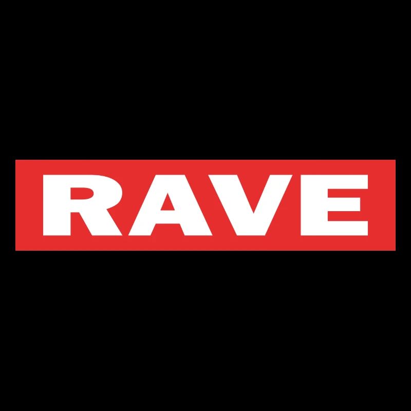 Rave