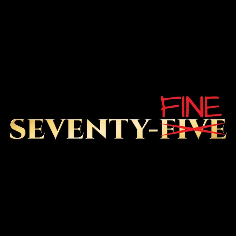 75. Geburtstag: Seventy-Fine
