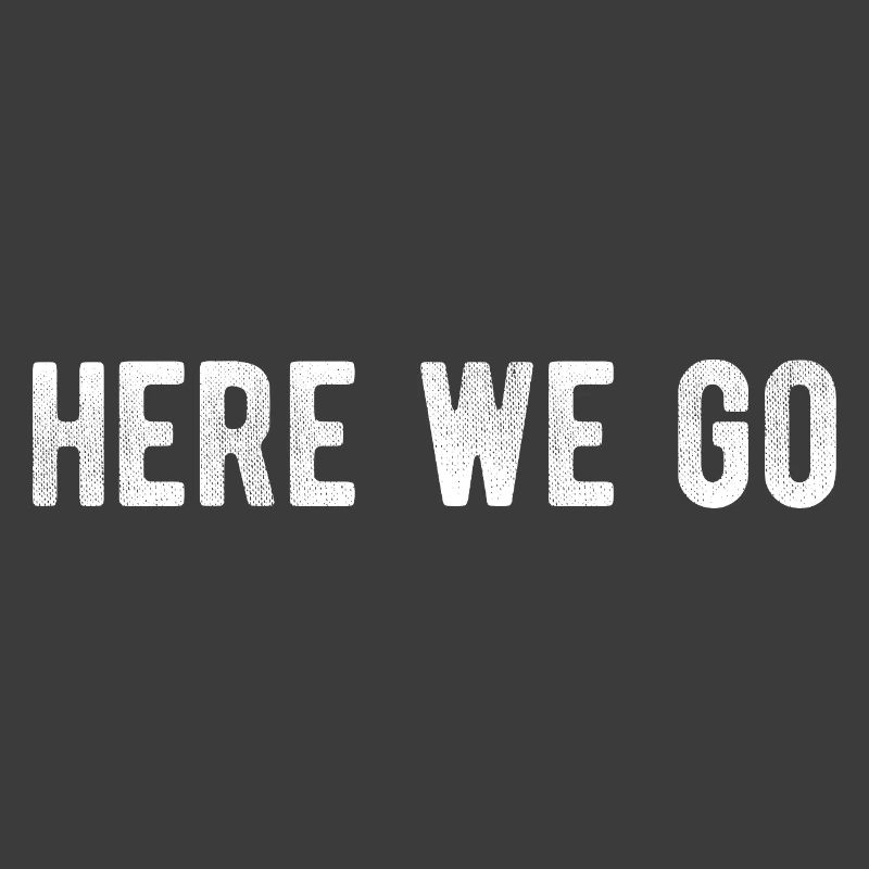 Here We Go Game Day Minimal Design