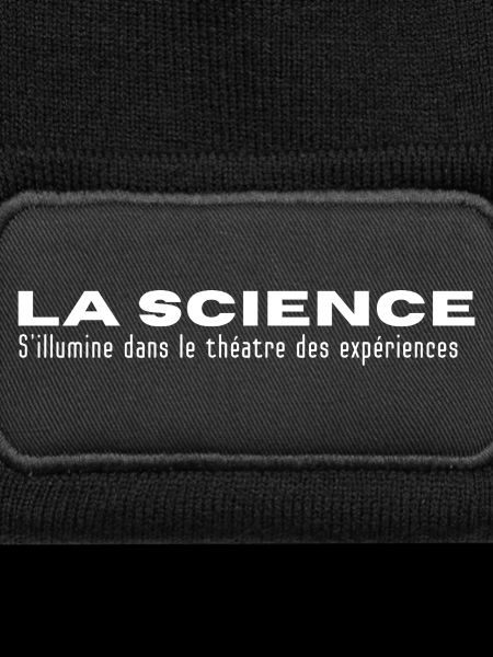 LA SCIENCE... in Experiences