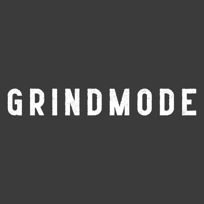 Grind-Modus
