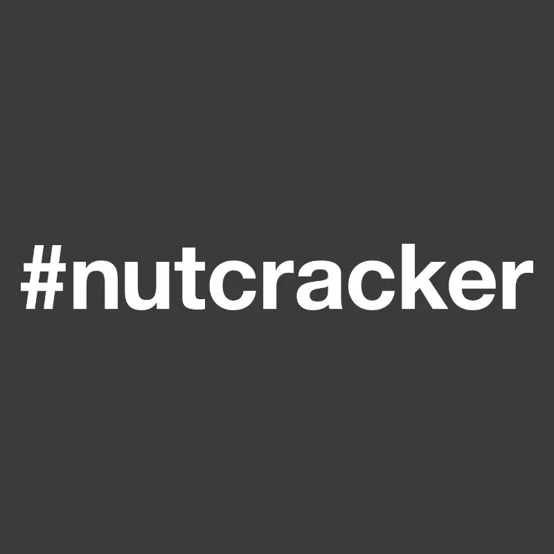NUTCRACKER Hashtag
