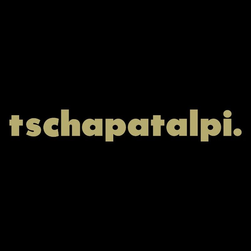 Tschapatalpi.