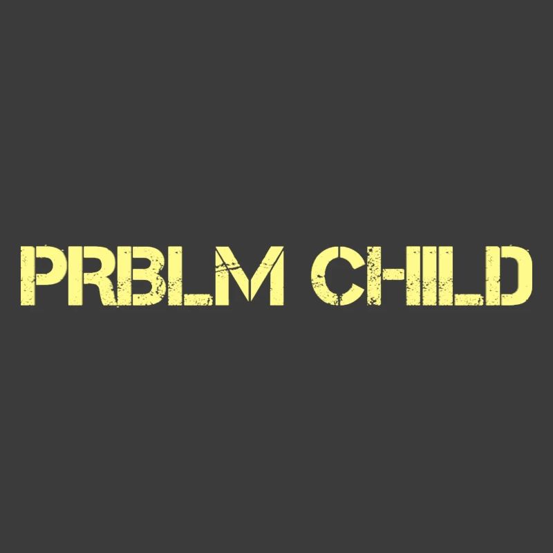 Problem child