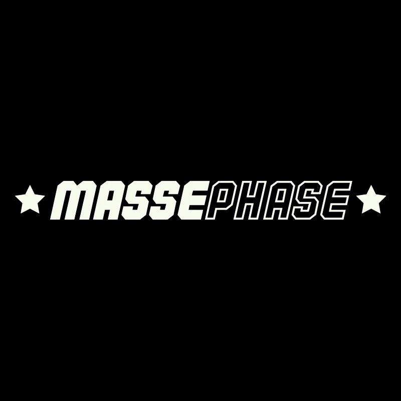 Masse Phase