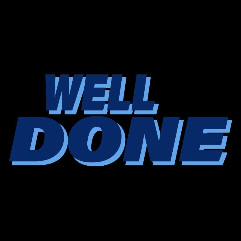 WELL DONE