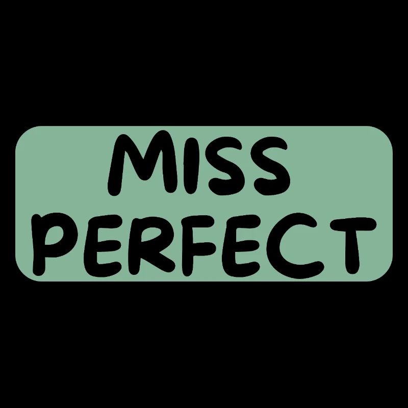 Miss Perfect