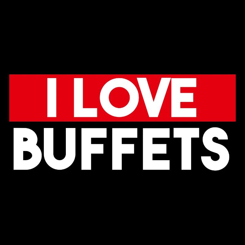 I Love Buffets