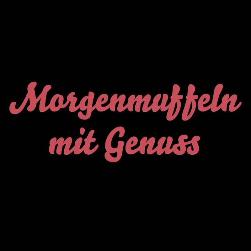 Morgenmuffeln mit Genuss