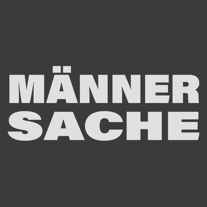 MÄNNERSACHE