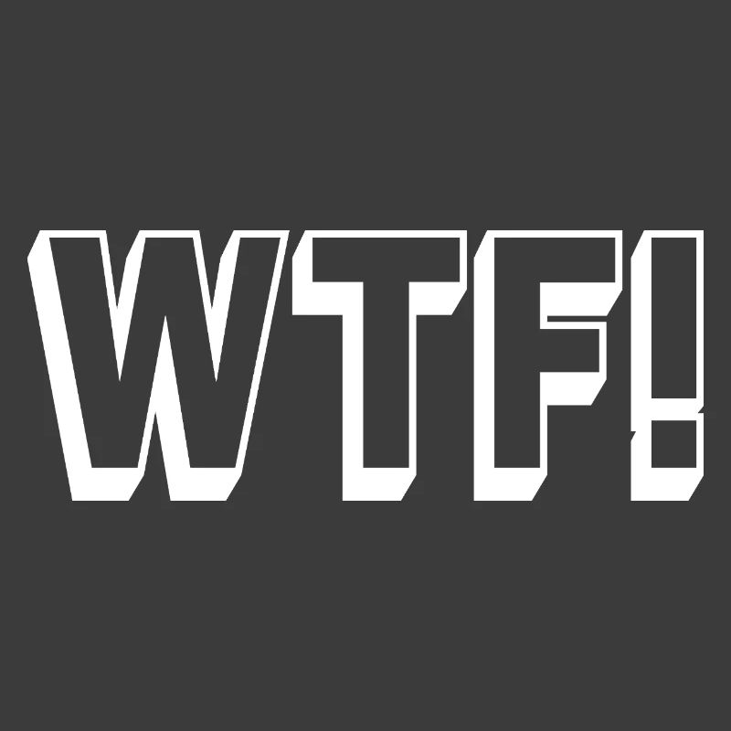 swear_WTF_white_