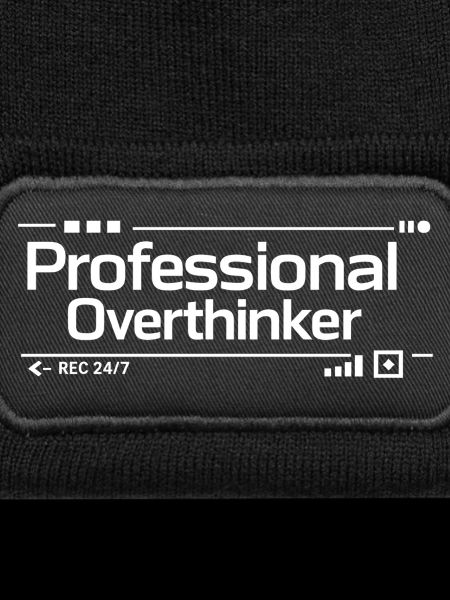 PROFESSIONAL OVERTHINKER Nerd